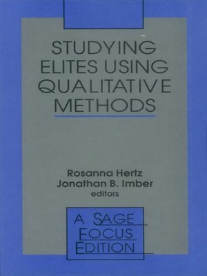 cover image of Studying Elites Using Qualitative Methods